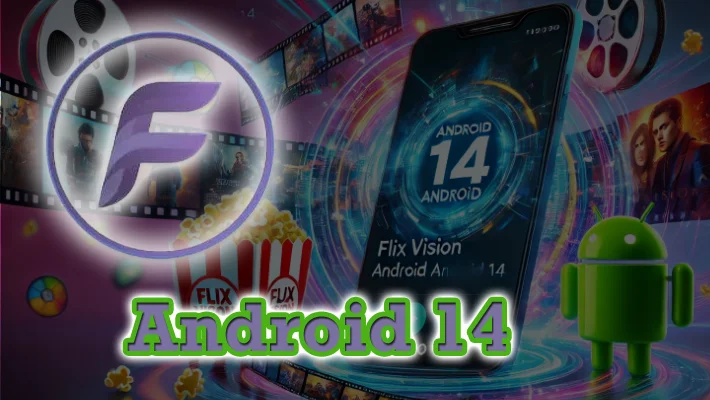 flix vision apk android 14